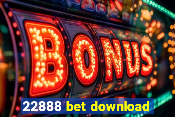 22888 bet download